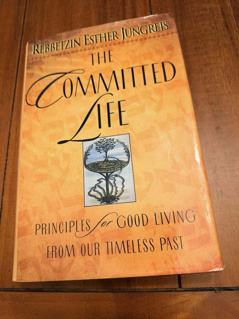 SIGNED Esther Jungreis The Committed Life First Edition Hardcover Dust Jacket